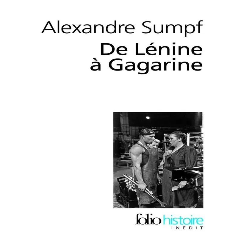 De Lénine À Gagarine