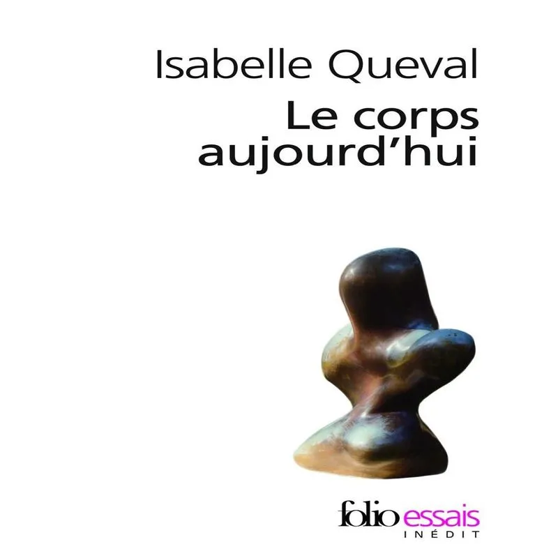 Le Corps Aujourdhui