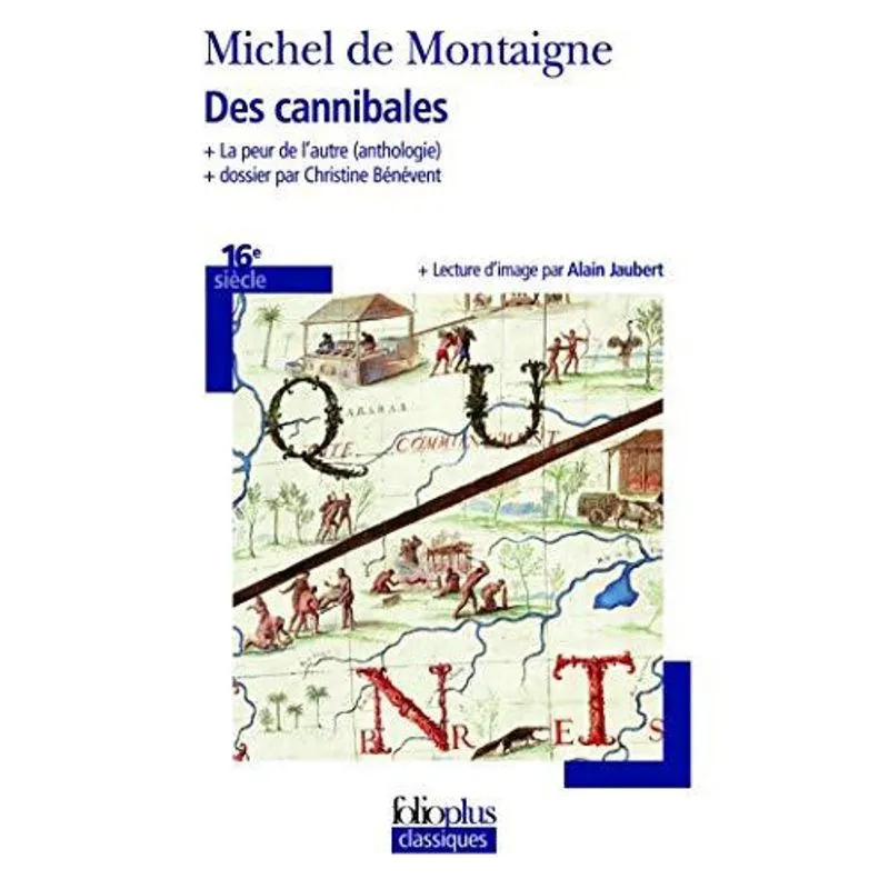 Des Cannibales - Michel Montaigne