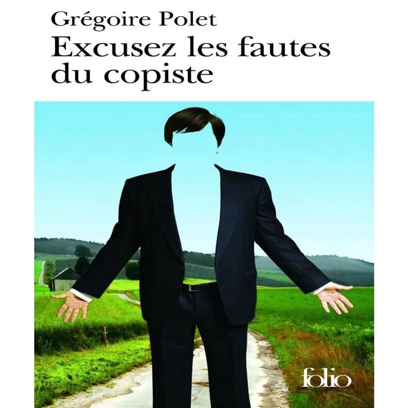Excusez les fautes du copiste