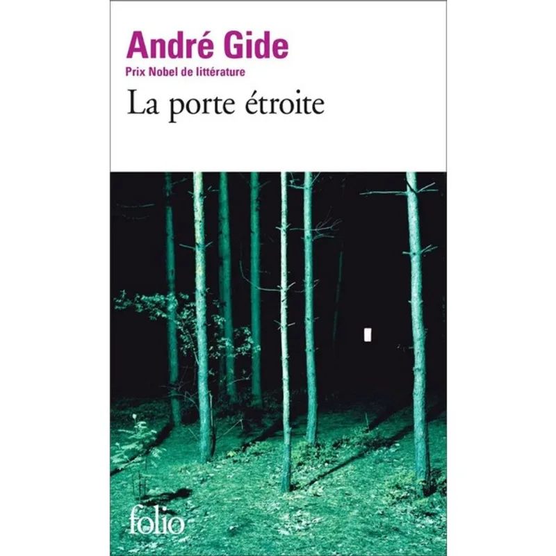 LA PORTE ÉTROITE