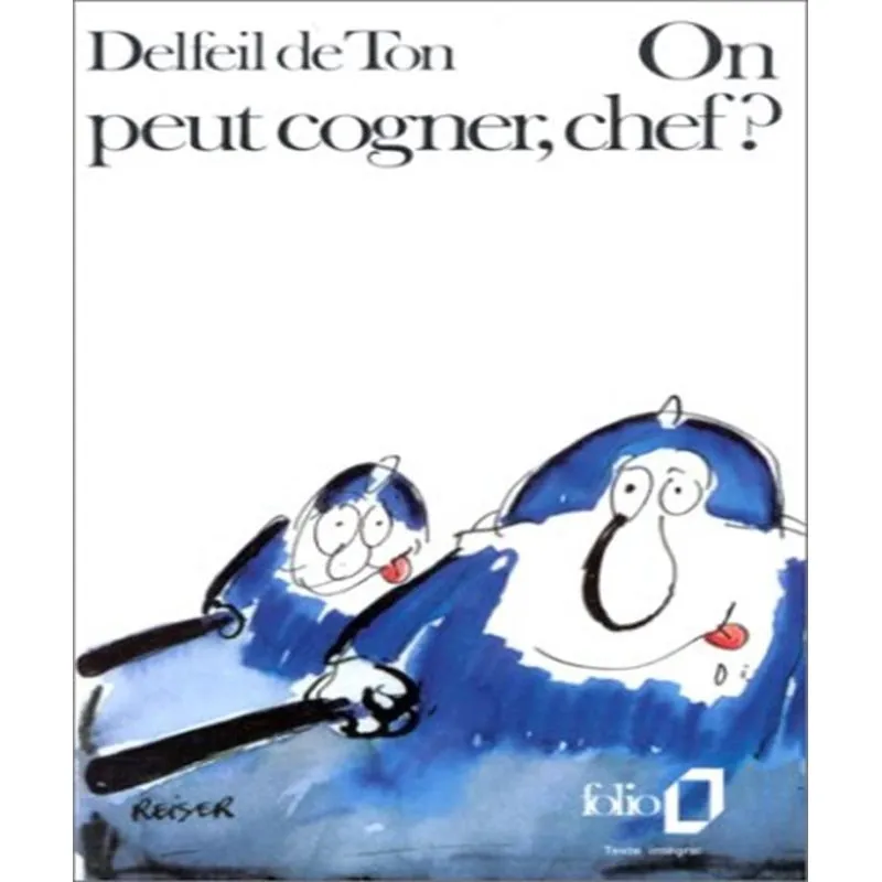 On Peut Cogner, Chef?