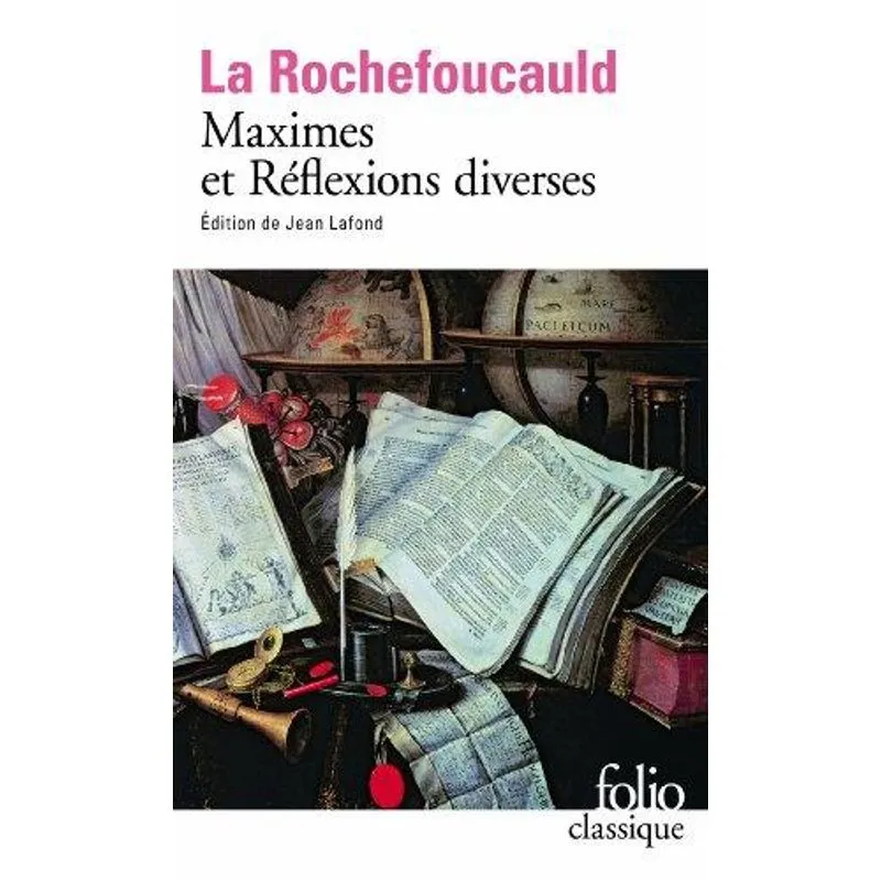 Maximes et Reflexions Diverses