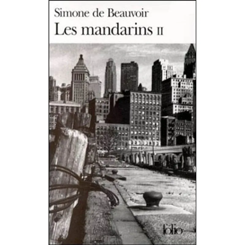LES MANDARINS - TOME 2