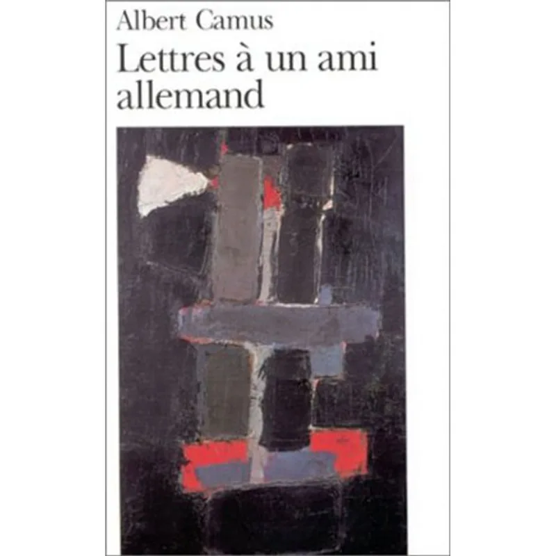LETTRES A UN AMI ALLEMAND