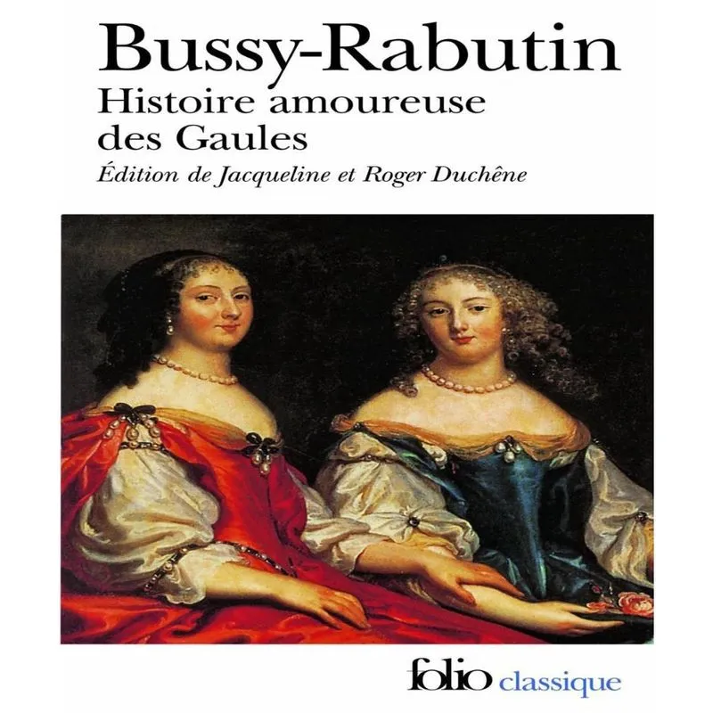 Histoire Amoureuse Des Gaules