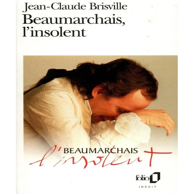 Beaumarchais, Linsolent