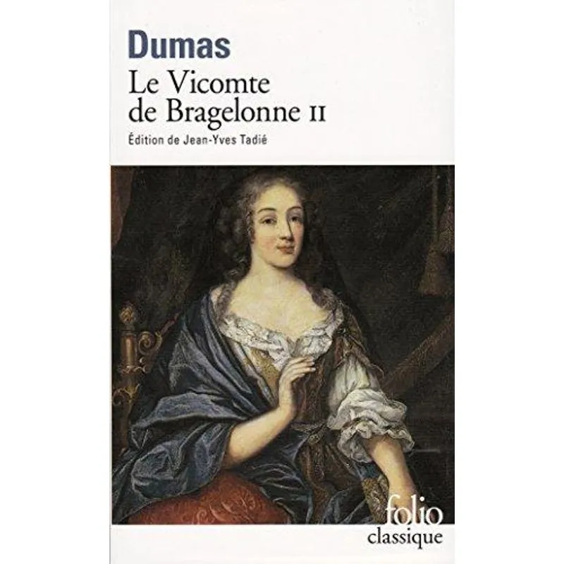 Vicomte de Bragelonne, le - Tome 2