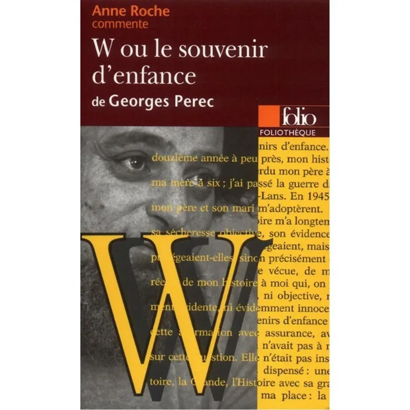 W OU LE SOUVENIR D'ENFANCE DE GEORGES PEREC