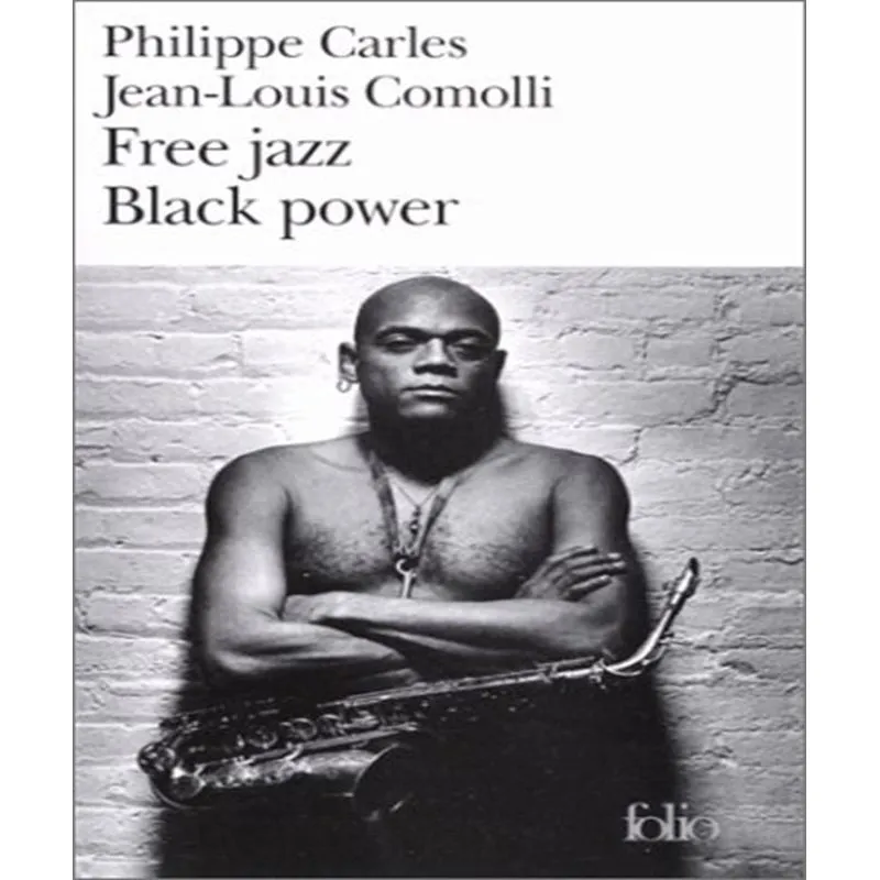 Free Jazz, Black Power