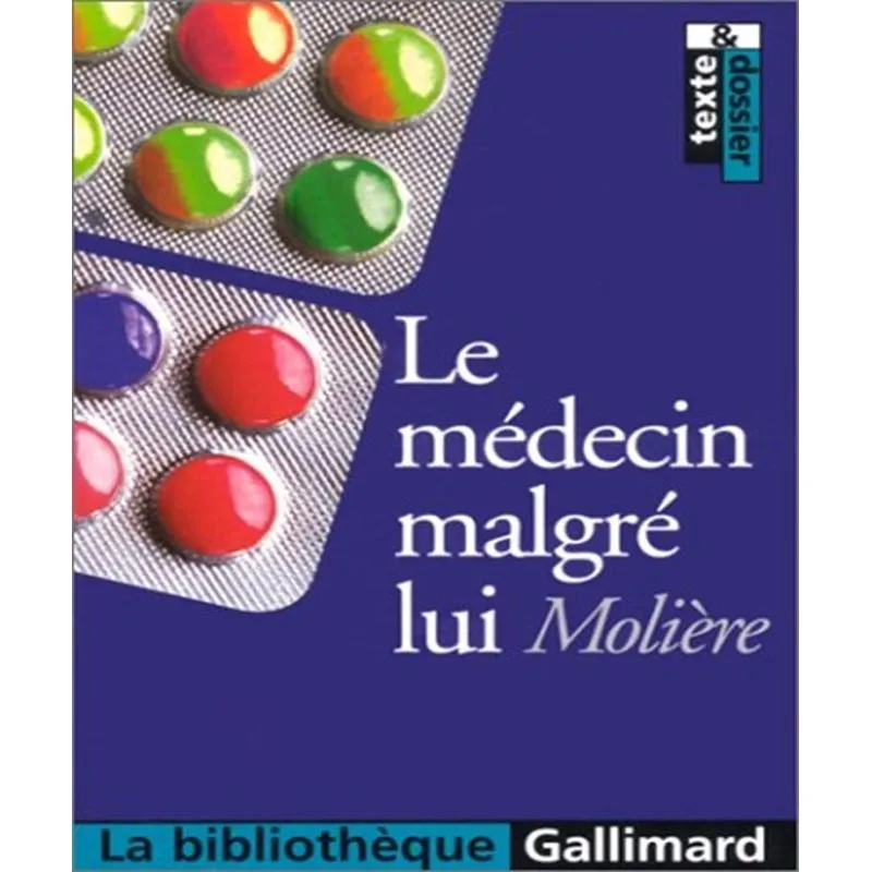 Le Médecin Malgré Lui