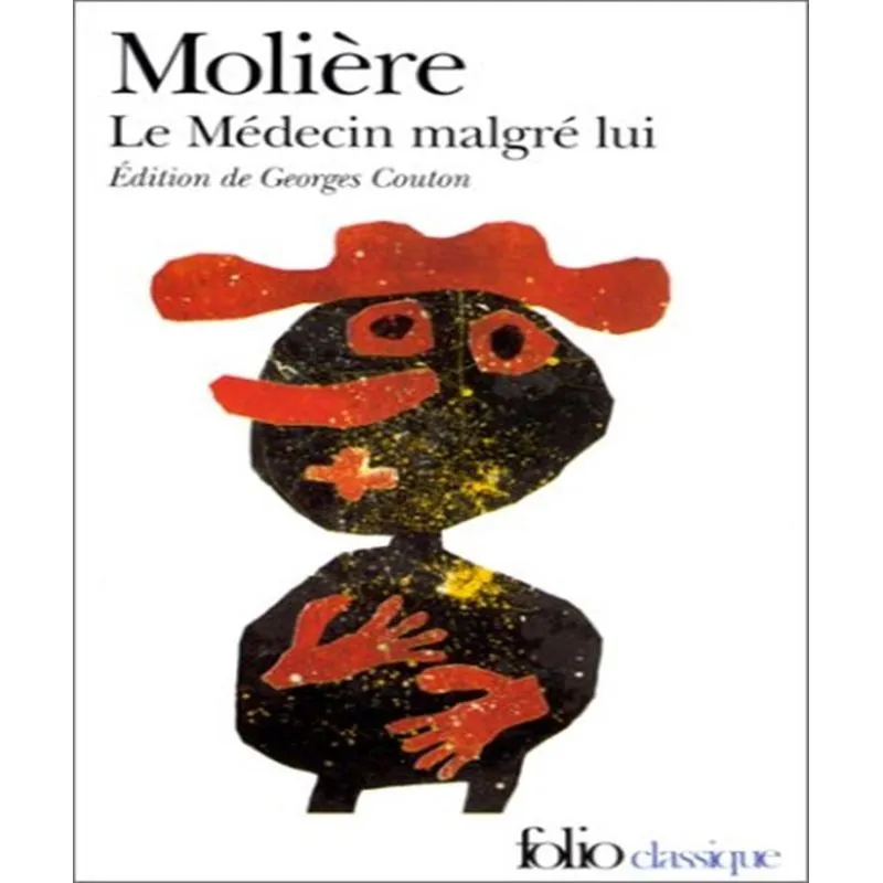 Le Médecin Malgré Lui