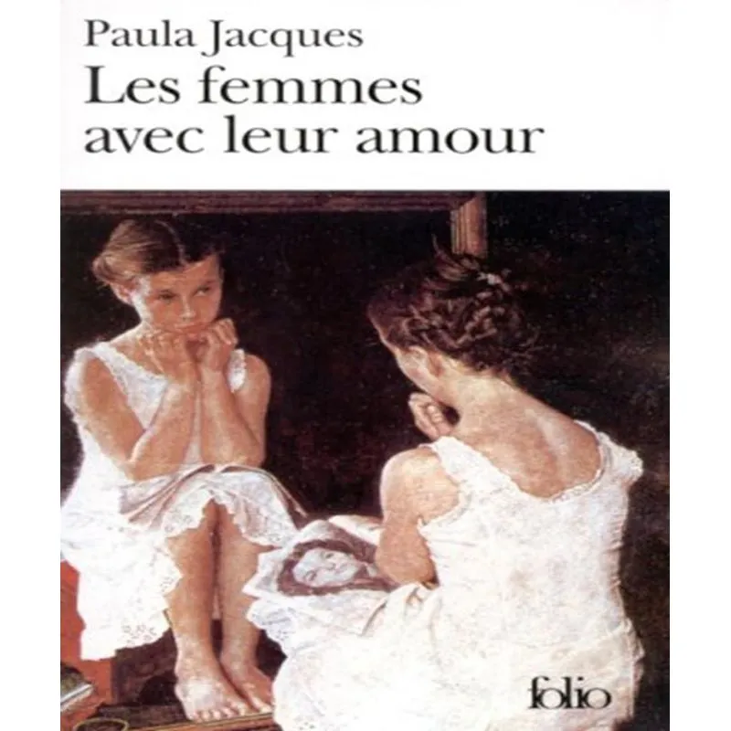 Les Femmes Avec Leur Amour