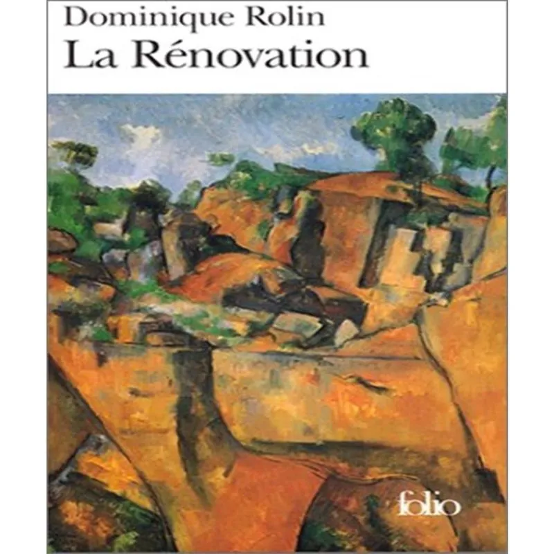 La Rénovation