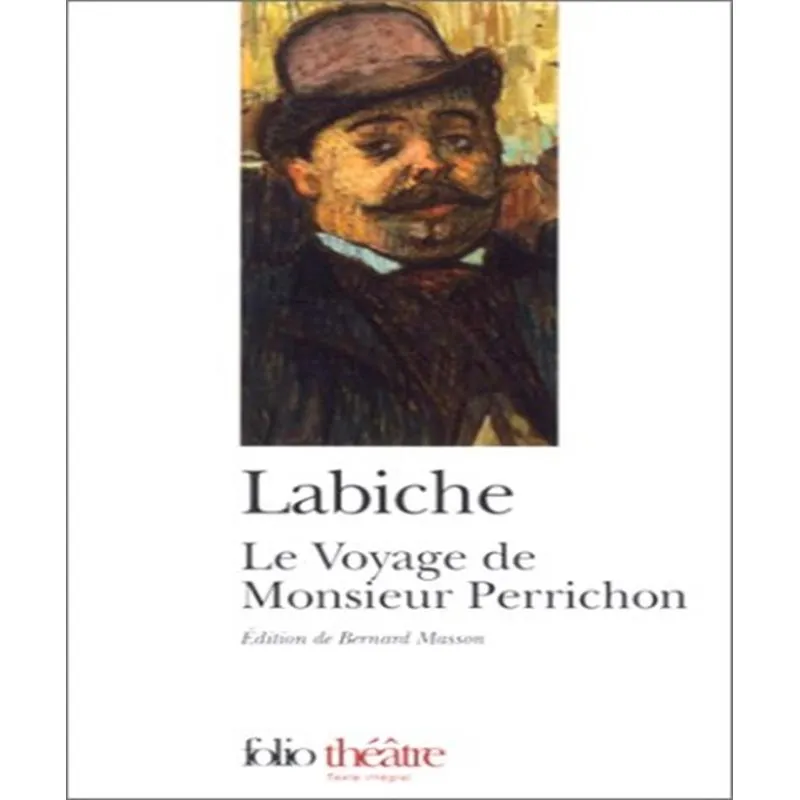 Le Voyage De Monsieur Perrichon