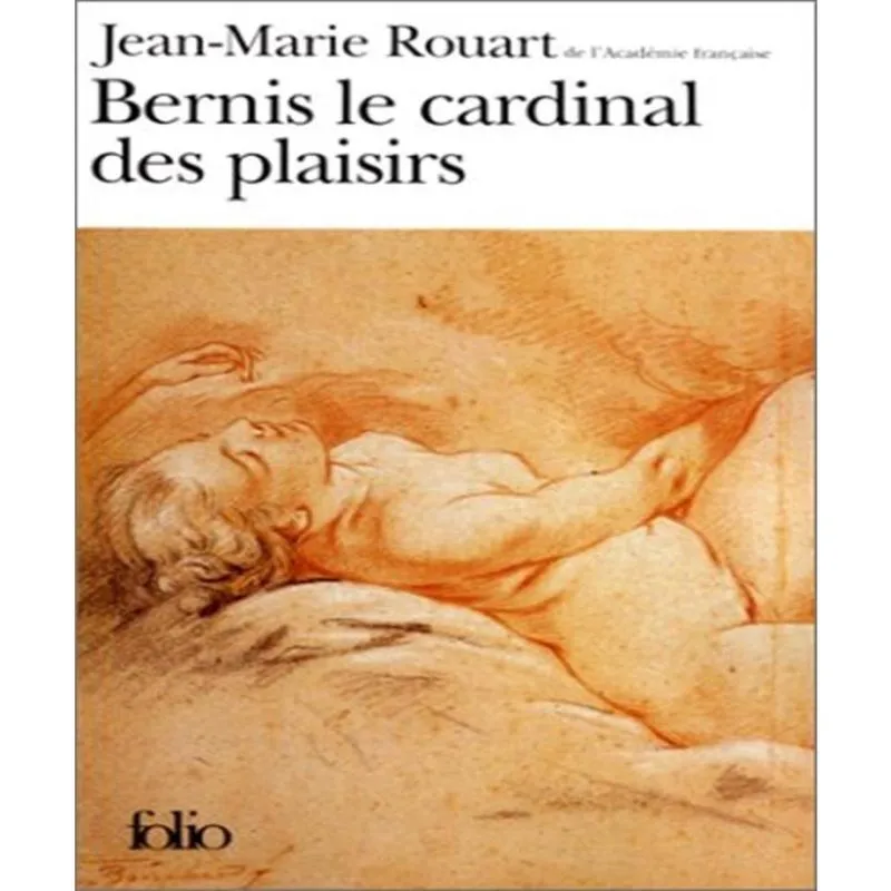 Bernis le cardinal des plaisirs