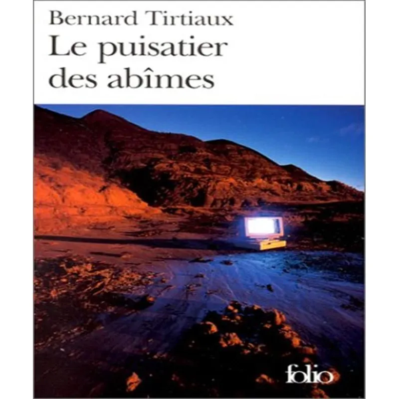 Le Puisatier Des Abîmes
