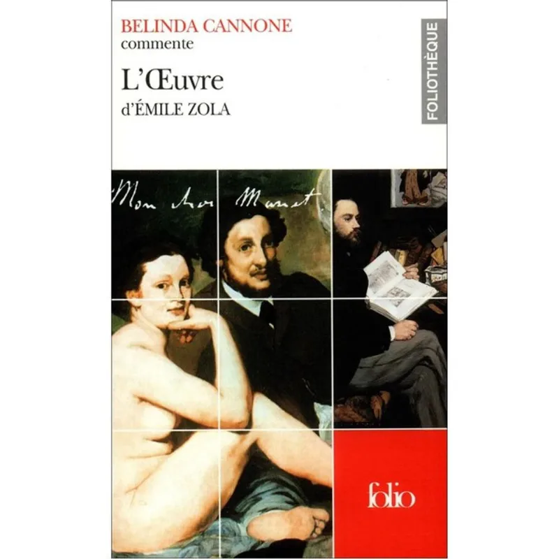 L'ŒUVRE D'ÉMILE ZOLA