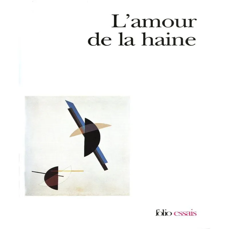 Lamour De La Haine