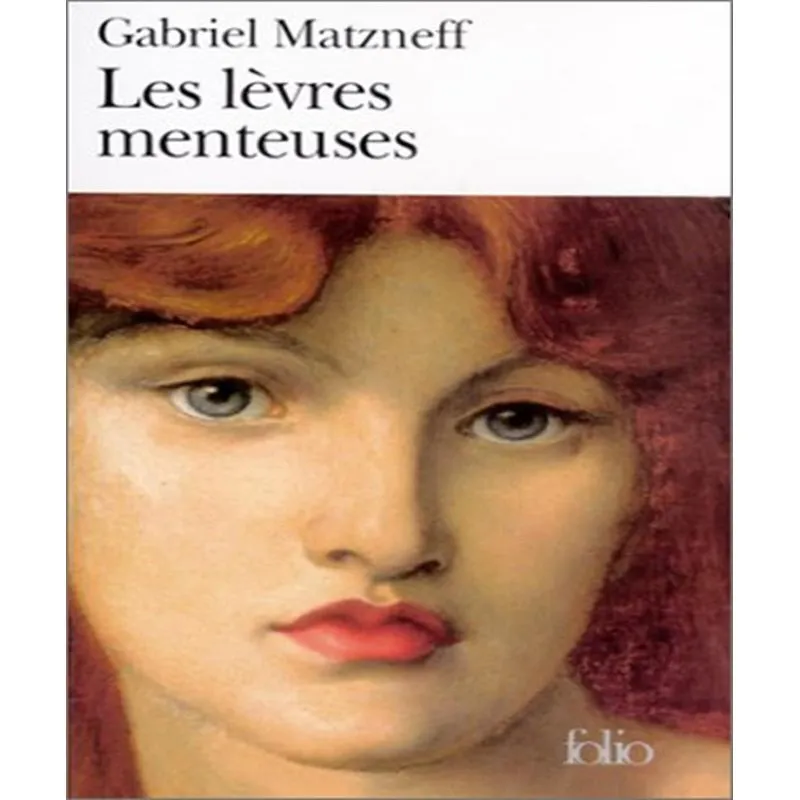 Les Lèvres Menteuses