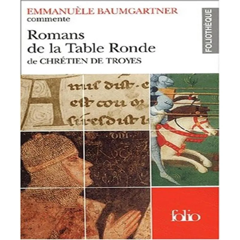 Romans De La Table Ronde De Chrétien De Troyes