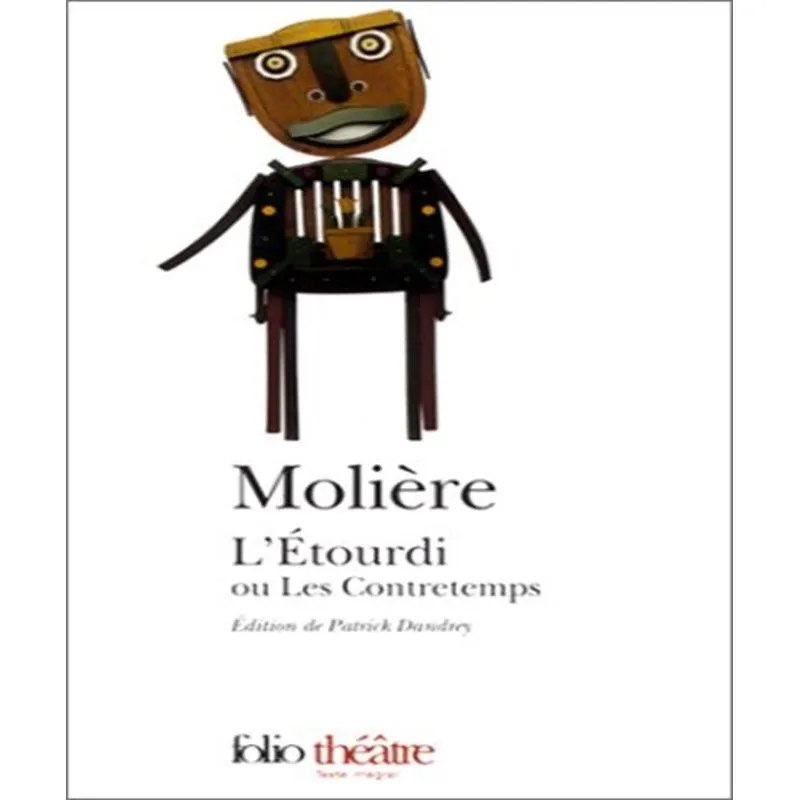 Létourdi Ou Les Contretemps