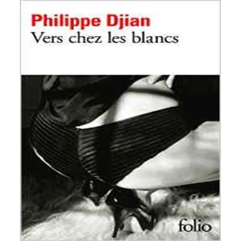 Vers Chez Les Blancs