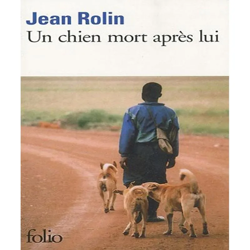 Un Chien Mort Après Lui