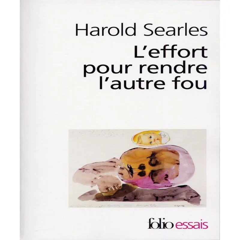 Leffort Pour Rendre Lautre Fou