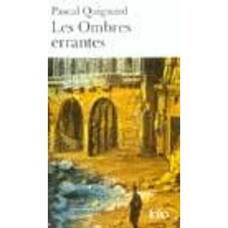Ombres Errantes, Les