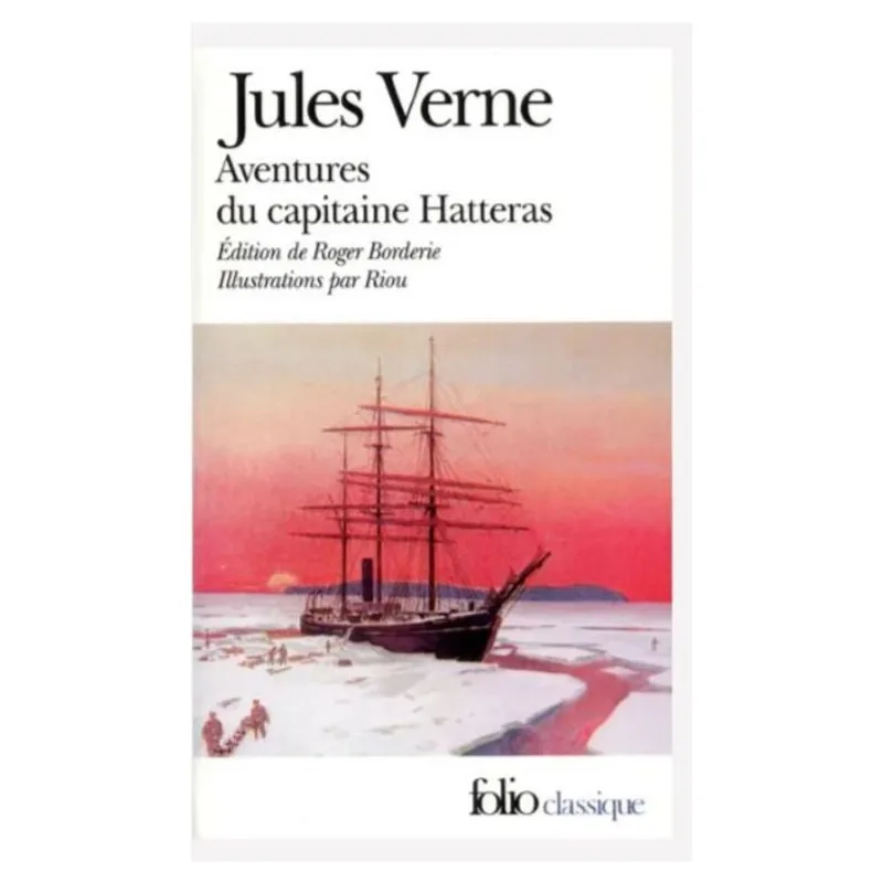 VOYAGES ET AVENTURES DU CAPITAINE HATTERAS