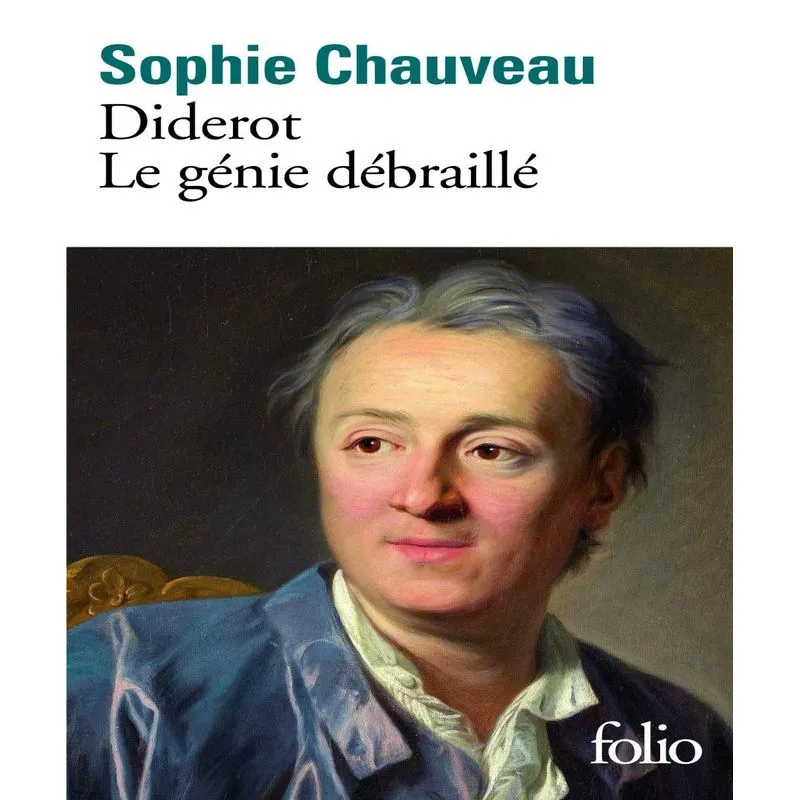 Diderot, Le Génie Débraillé
