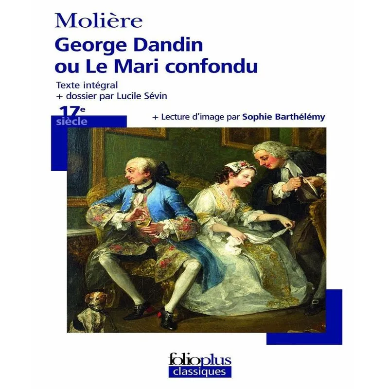 George Dandin Ou Le Mari Confondu