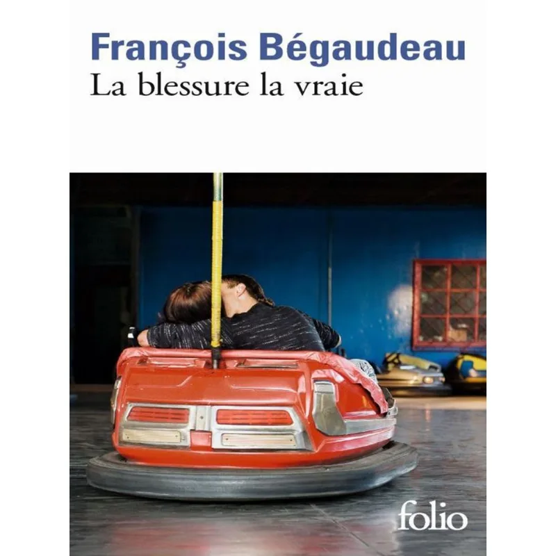 LA BLESSURE LA VRAIE