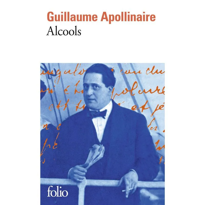 Alcools. Poèmes 1898-1913