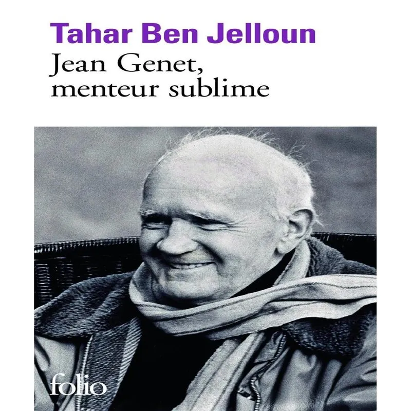 Jean Genet, Menteur Sublime