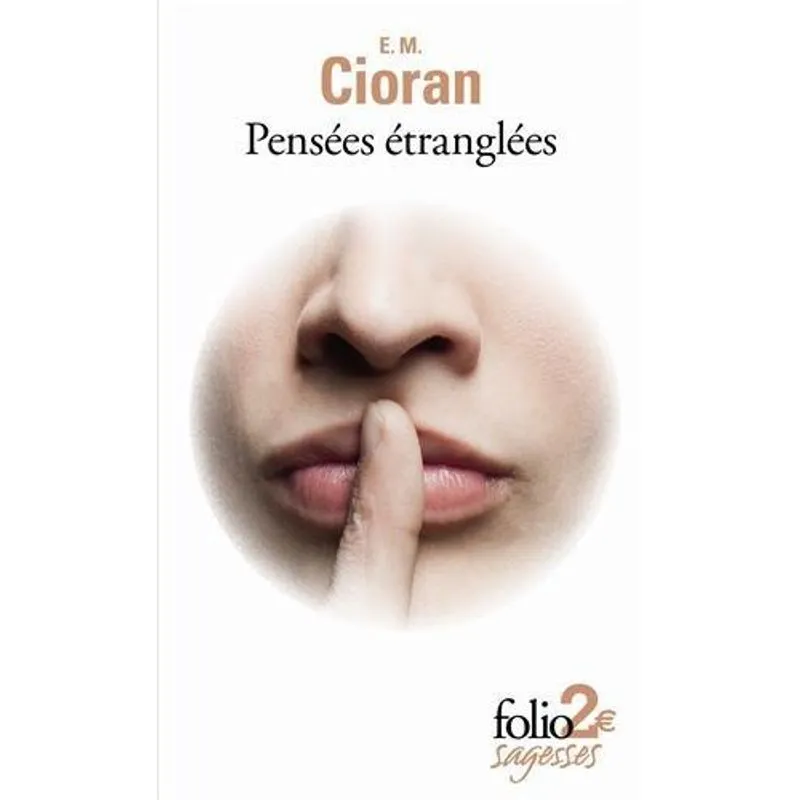 Pensees Etranglees