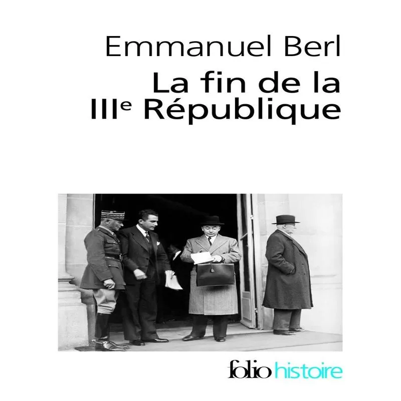 La Fin De La Iiie République