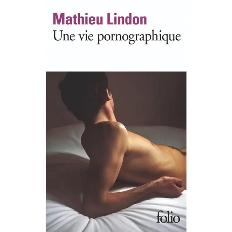 UNE VIE PORNOGRAPHIQUE