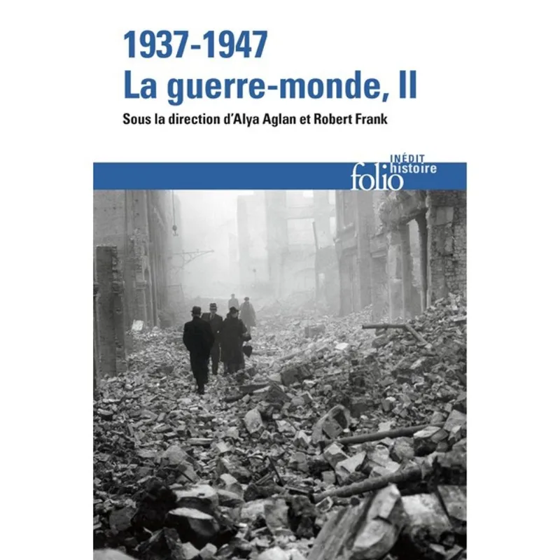1937-1947 - LA GUERRE-MONDE II