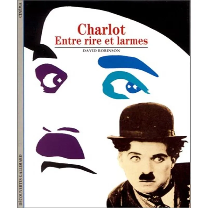 Charlot - Entre Rire Et Larmes