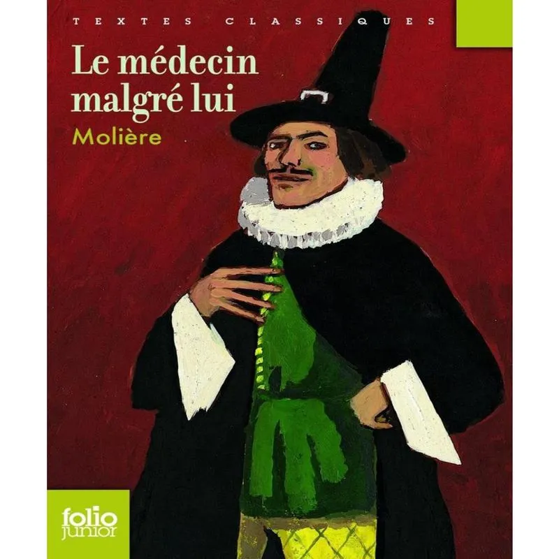 Le MéDECIN MALGRé lui