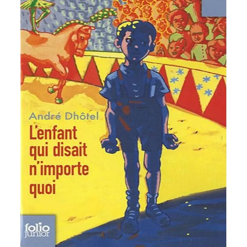 Lenfant Qui Disait Nimporte Quoi