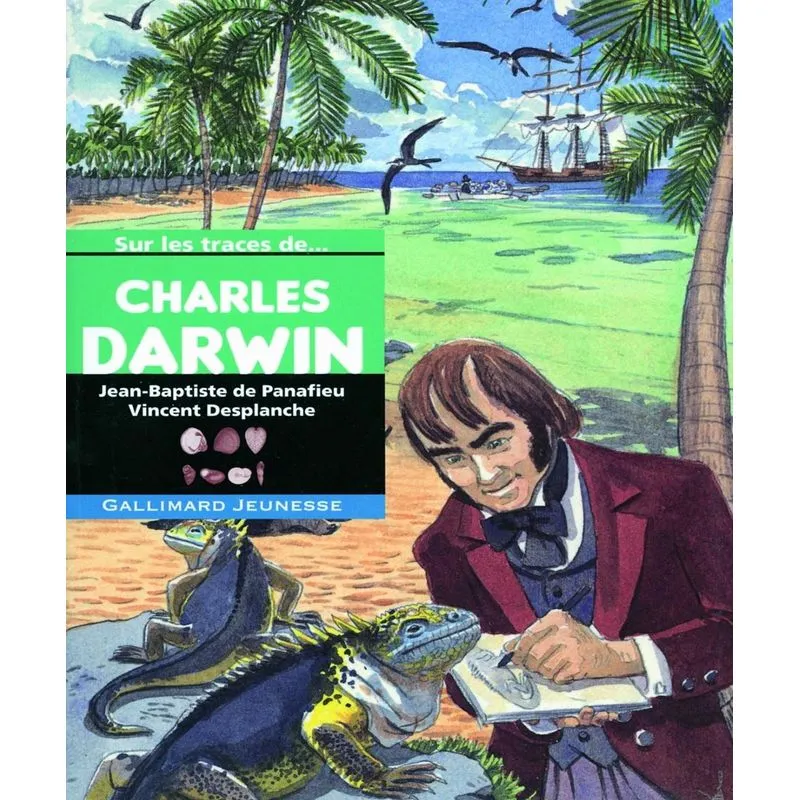 Sur Les Traces De. Charles Darwin