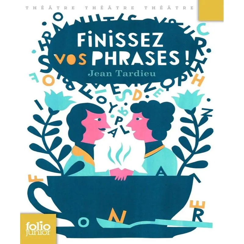 Finissez Vos Phrases !
