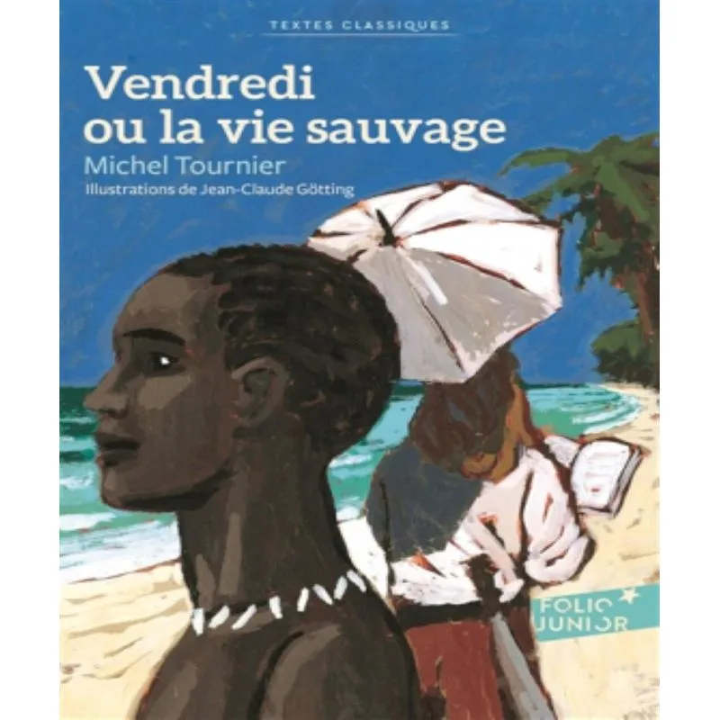 Vendredi Ou La Vie Sauvage