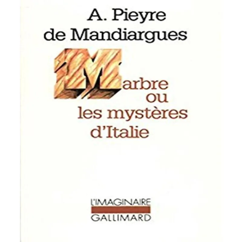 Marbre Ou Les Mystères Ditalie