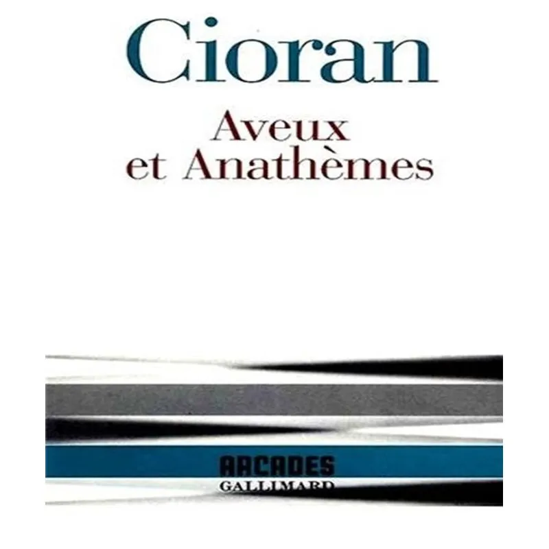Aveux Et Anathèmes