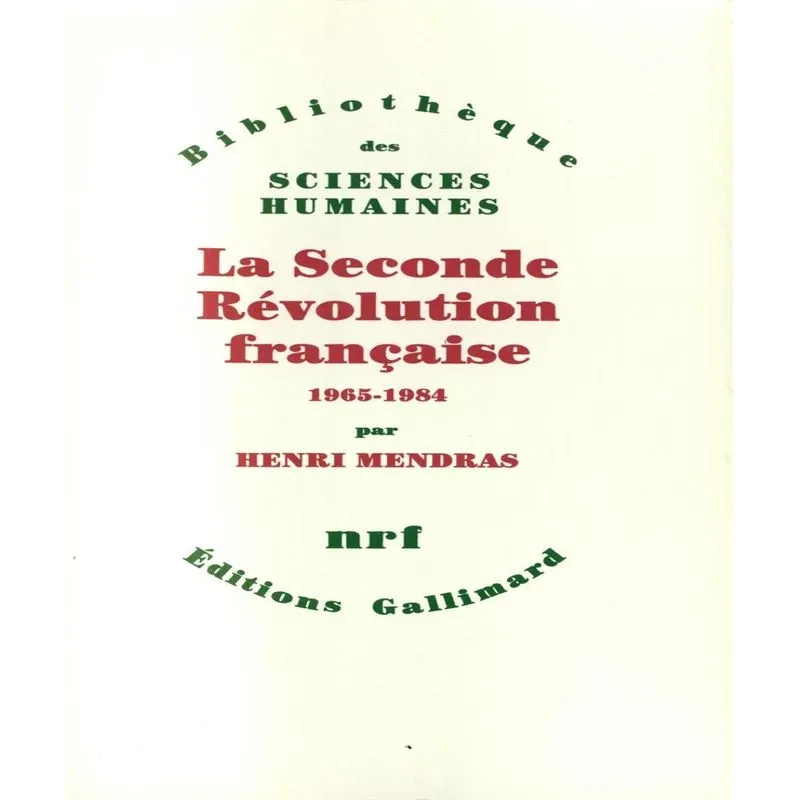 La Seconde Révolution Française