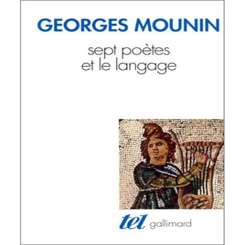 Sept Poètes Et Le Langage